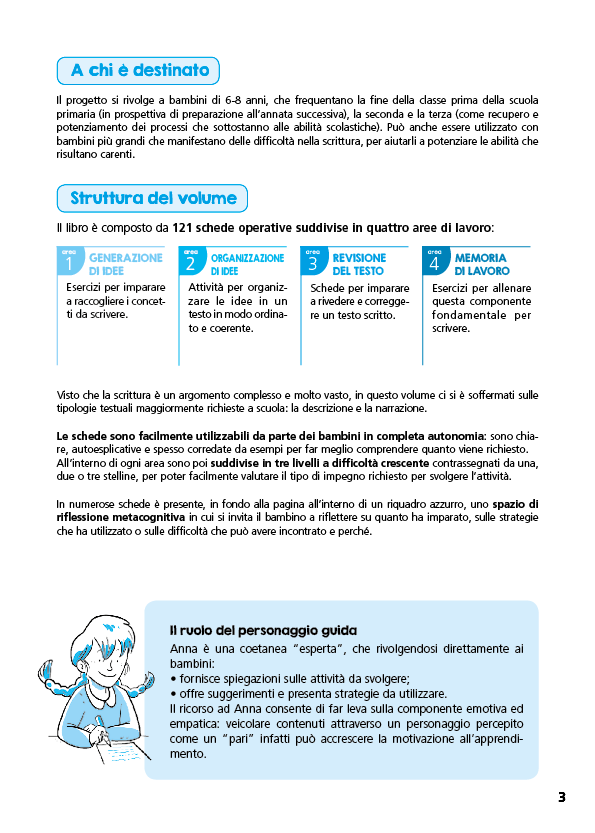Divento bravo a scrivere i miei primi testi::Consolidamento: dalla generazione di idee alla stesura dei contenuti