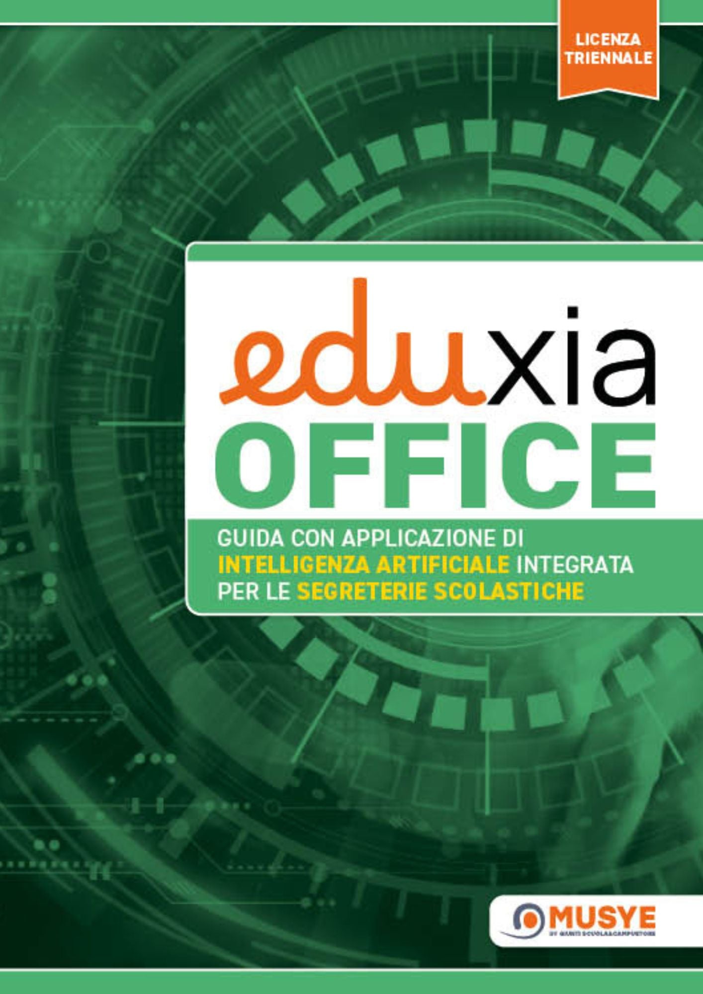 Guida Eduxia Office con licenza triennale di Intelligenza Artificiale integrata