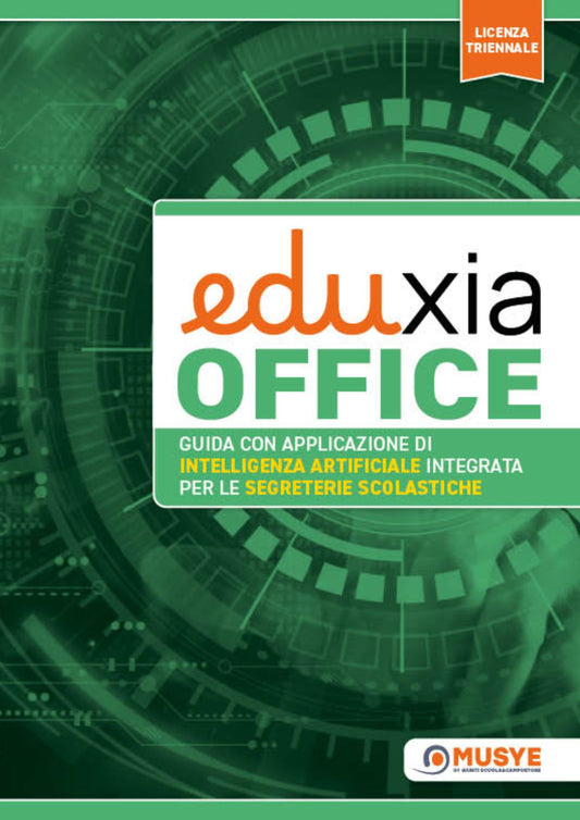 Guida Eduxia Office con licenza triennale di Intelligenza Artificiale integrata