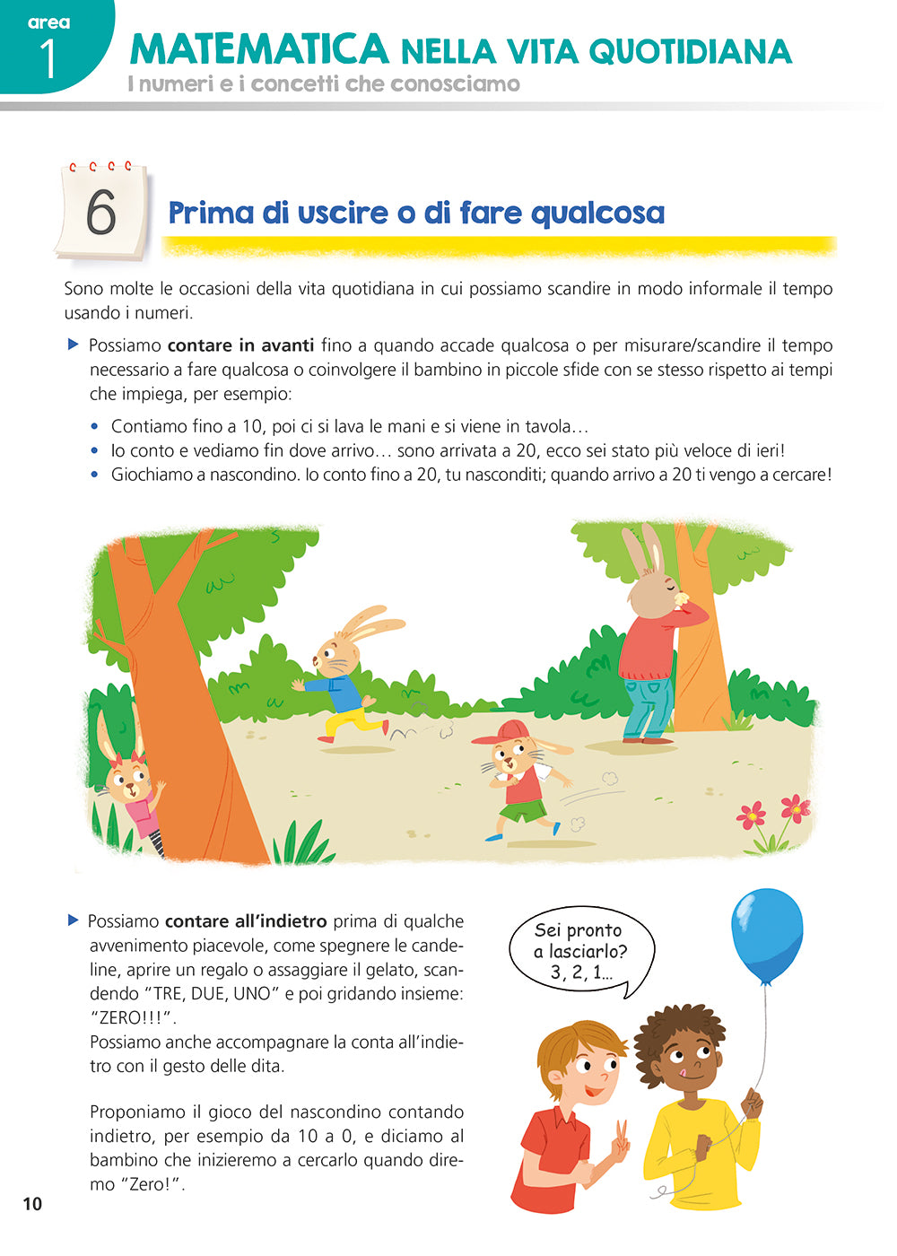 Mi Preparo in matematica per la scuola primaria::Potenziamento delle abilità matematiche in vista dell'ingresso alla scuola primaria