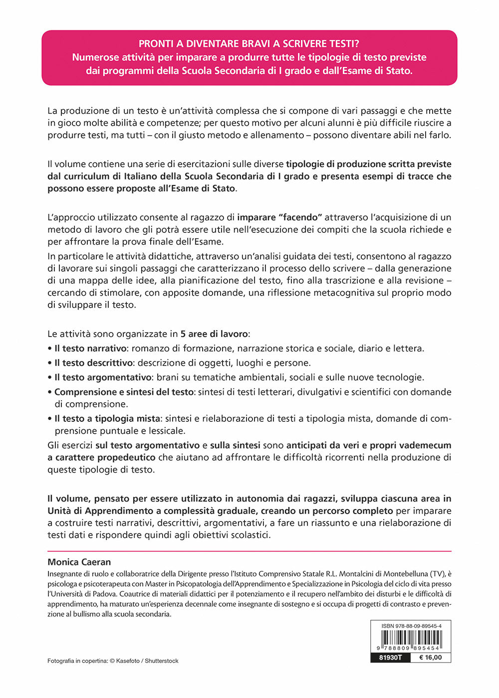 Esercitazioni di produzione del testo scritto::in preparazione all'esame della scuola sec.di I grado