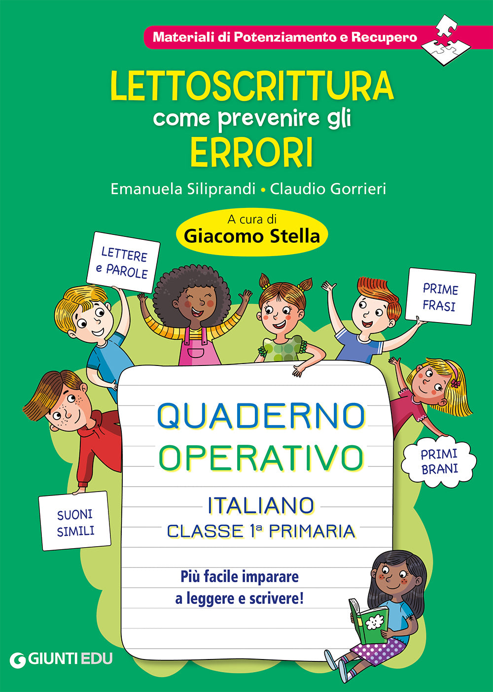 Lettoscrittura: come prevenire gli errori Quaderno Operativo::Più facile imparare a leggere e scrivere!