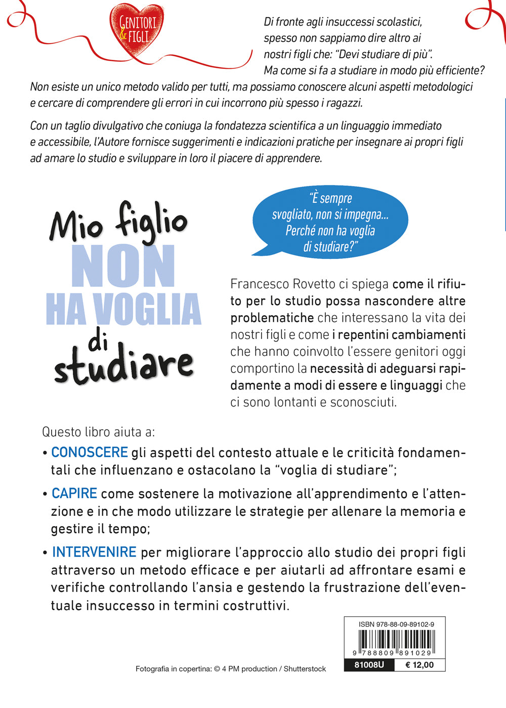 Mio figlio non ha voglia di studiare