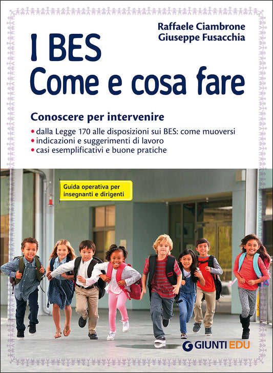 I BES - Come e cosa fare::Conoscere per intervenire - Guida operativa per insegnanti e dirigenti