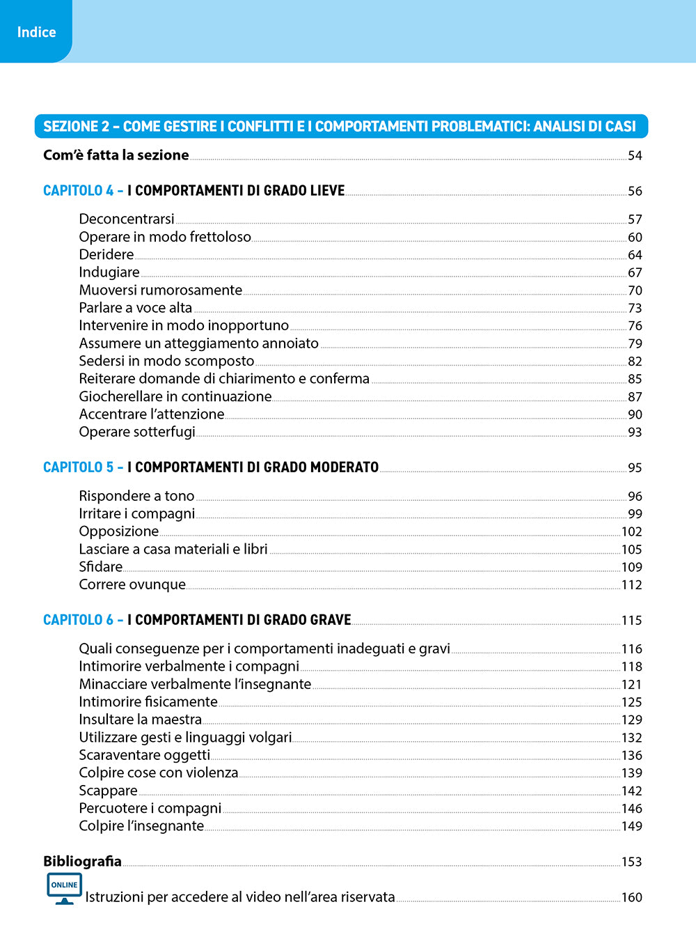 Gestire la complessità di una classe turbolenta::Come affrontare l’emergere di nuovi comportamenti problematici