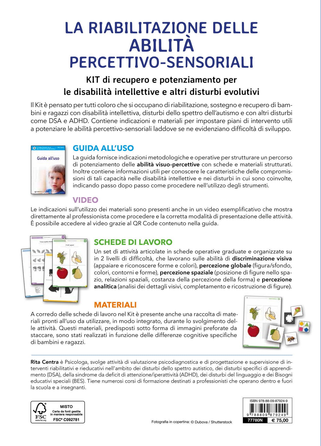 La riabilitazione delle abilità percettivo-sensoriali::Kit di recupero e potenziamento per le disabilità intellettive e altri disturbi evolutivi