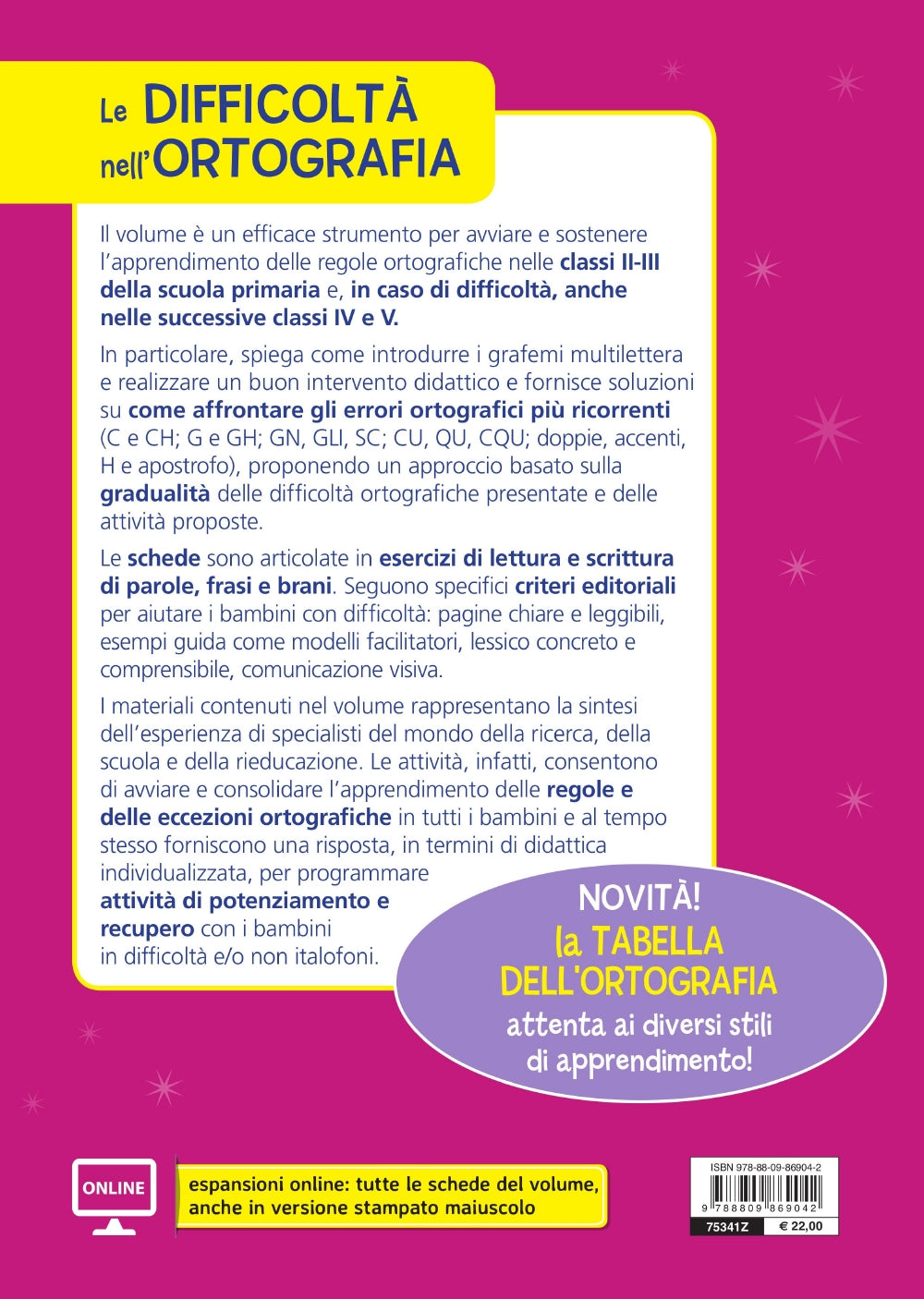 Le difficoltà nell'ortografia::Come impostare l’apprendimento delle regole ortografiche con parole, frasi e brani ed evitare gli errori ricorrenti