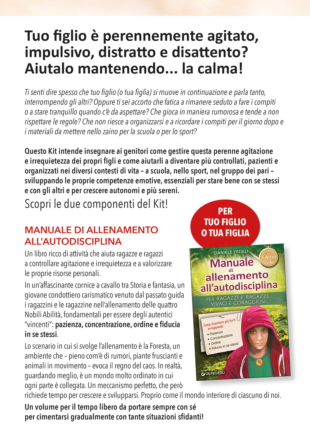 Kit per gestire l'agitazione con calma ::1 Videocorso per l'adulto + 1 Manuale per il ragazzo
