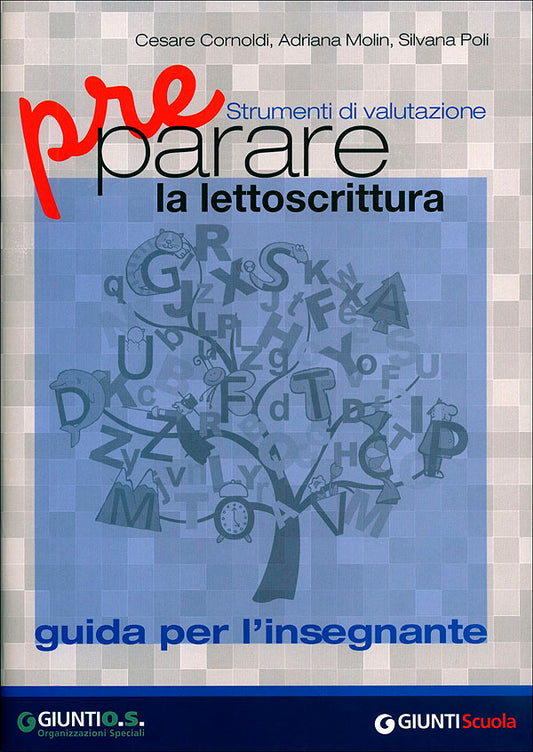 Preparare la lettoscrittura - Guida per l'insegnante::Strumenti di valutazione