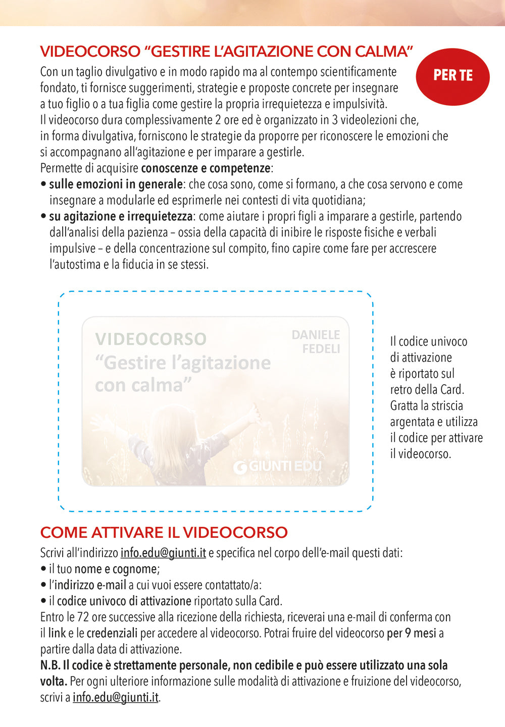 Kit per gestire l'agitazione con calma ::1 Videocorso per l'adulto + 1 Manuale per il ragazzo