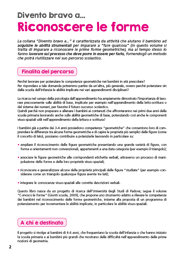 Divento bravo a riconoscere le forme::Avviamento alla geometria - Dalla denominazione alla classificazione di figure geometriche