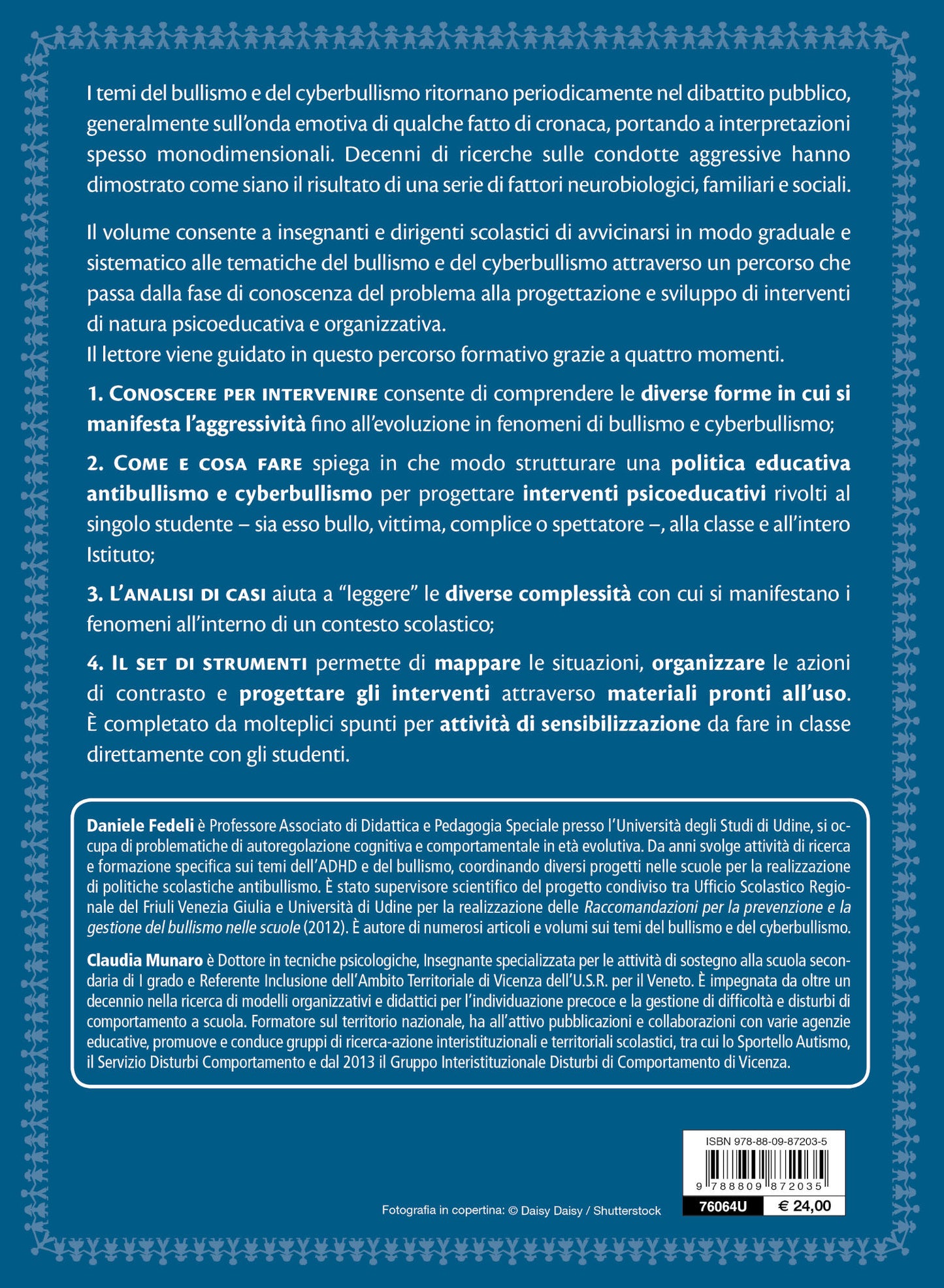 Bullismo e cyberbullismo. Come intervenire nei contesti scolastici::Dall'analisi di casi alla progettazione di interventi di contrasto secondo la Legge 71/2017