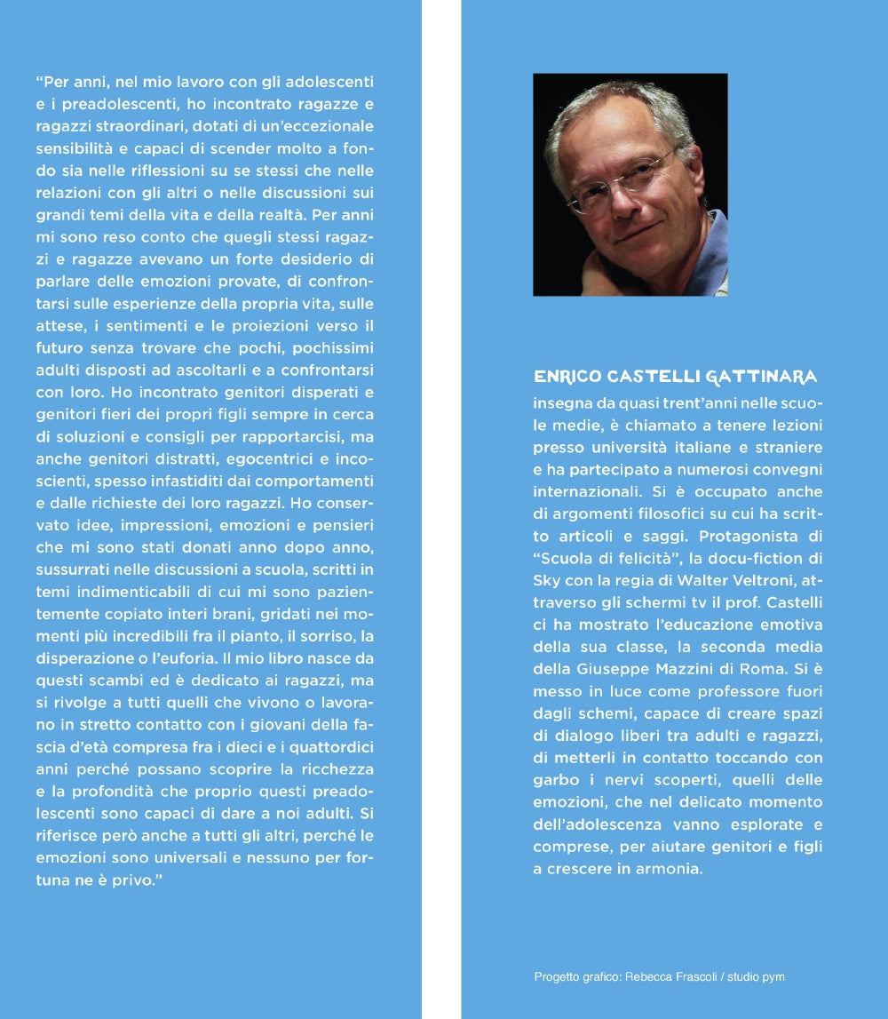 Dieci lezioni sulle emozioni::Cosa provano gli adolescenti. Come aiutarli a scoprirlo con noi