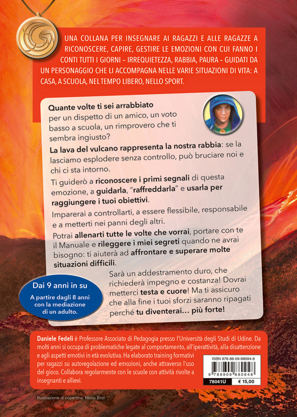 Manuale di allenamento alla gestione della rabbia::Per ragazzi e ragazze esplosivi e irruenti