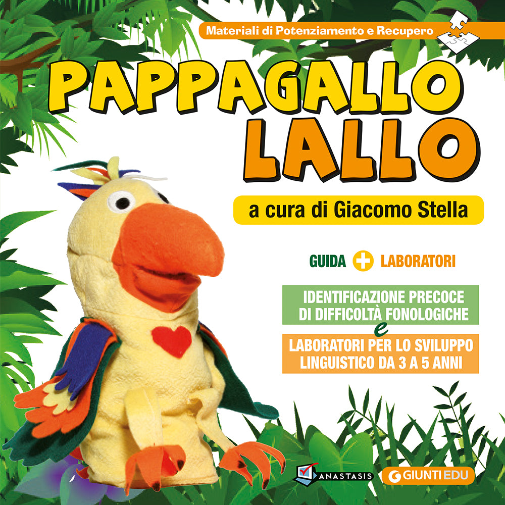 Pappagallo Lallo ::Identificazione precoce di difficoltà fonologiche e laboratori per lo sviluppo linguistico da 3 a 5 anni