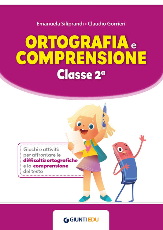 Ortografia e comprensione classe 2