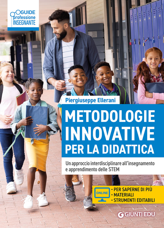 Metodologie innovative per la didattica::Un approccio interdisciplinare all’insegnamento e apprendimento delle STEM