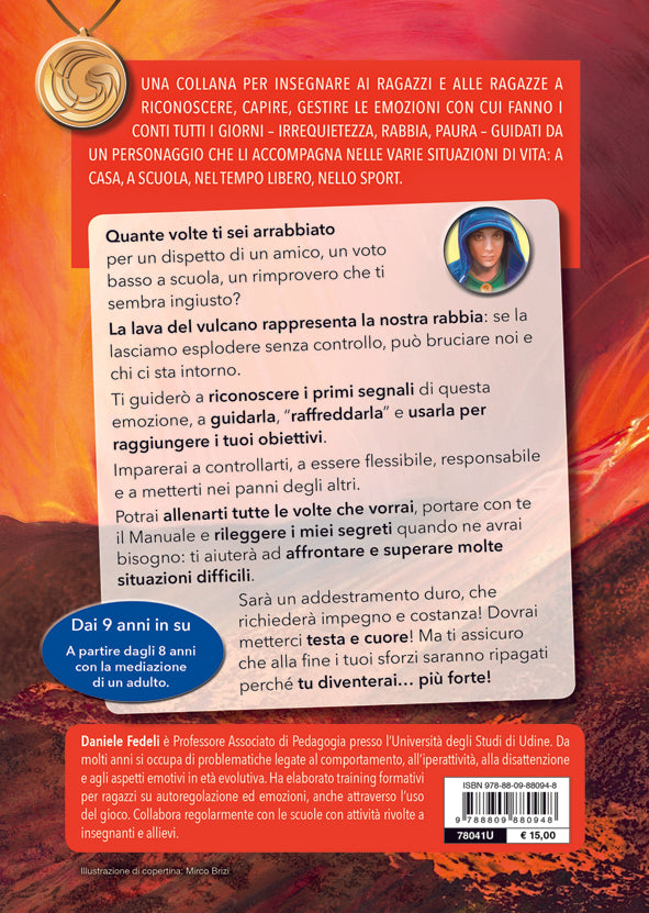 Manuale di allenamento alla gestione della rabbia::Per ragazzi e ragazze esplosivi e irruenti